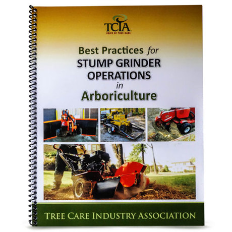TCIA Best Practices for Stump Grinder Operations